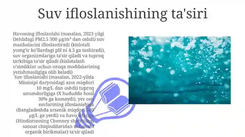 Suv, havo va tuproq muhitlari va ularning ifloslanishi 3