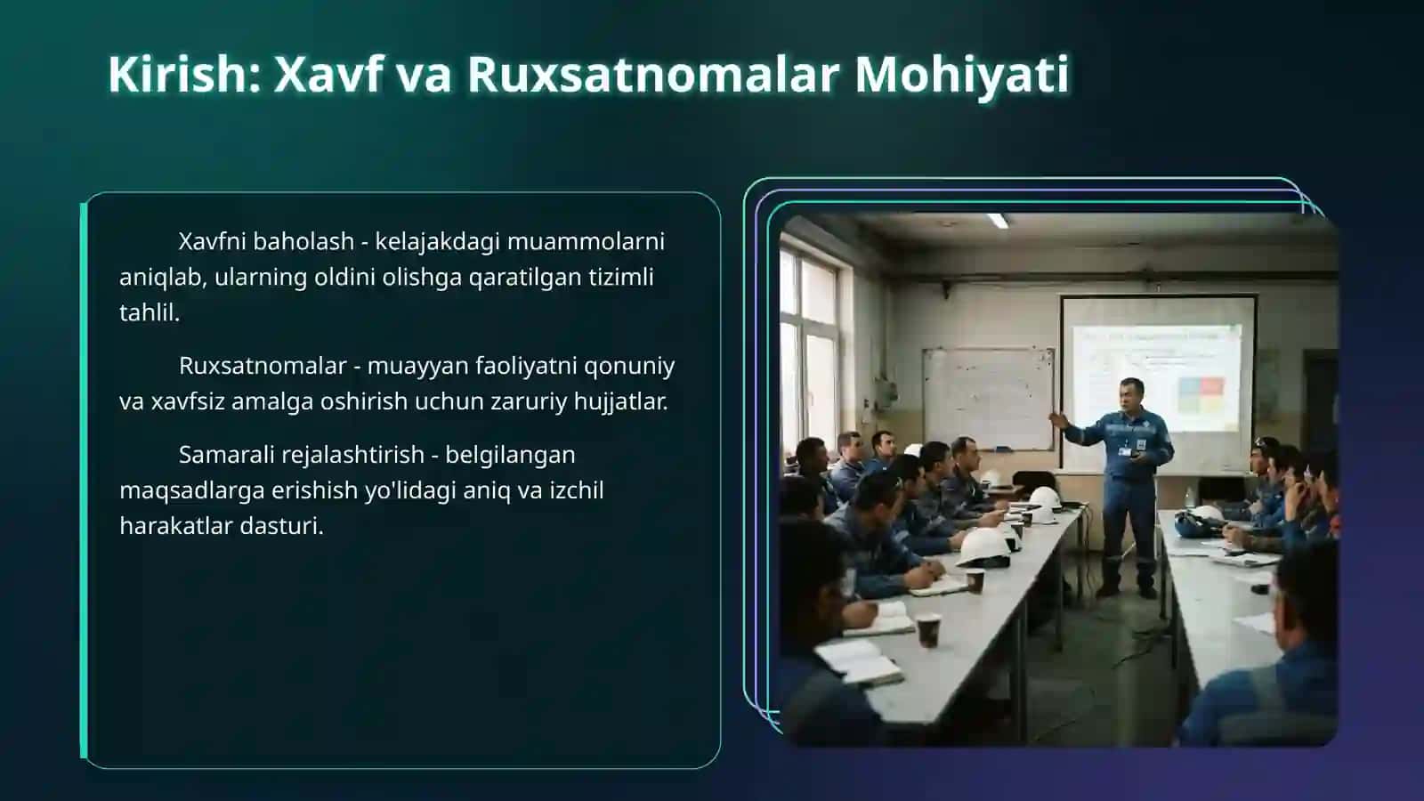 Xavfni baholash ish,ruxsatnomalari va ishlarni rejalashtirish 3