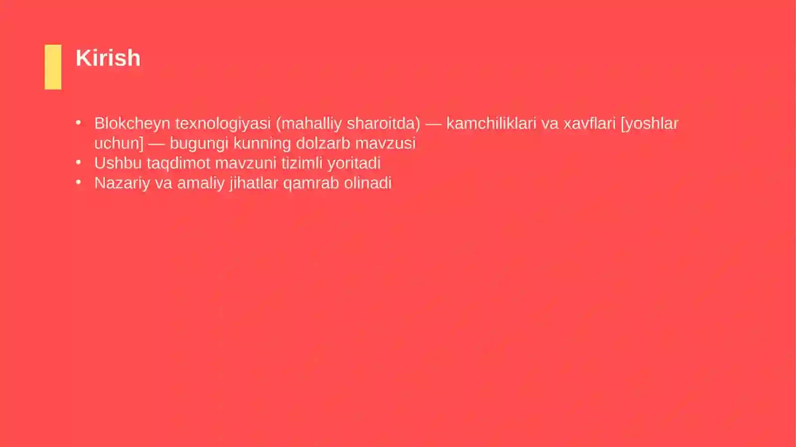 Blokcheyn texnologiyasi (mahalliy sharoitda) — kamchiliklari va xavflari [yoshlar uchun] 3