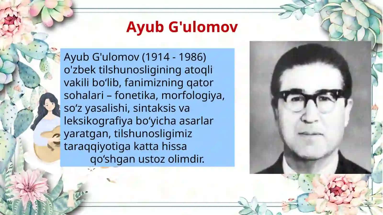Ayub G'ulomov va o'zbek tilshunosligi taraqqiyoti. 3