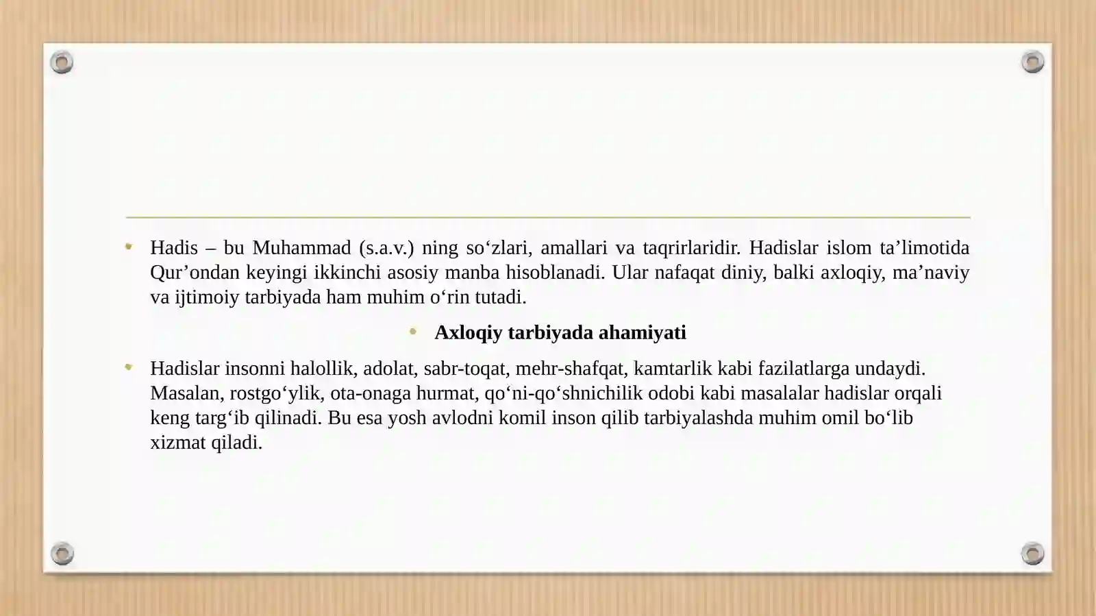 Hadislarning ta’lim-tarbiyaviy ahamiyati 3