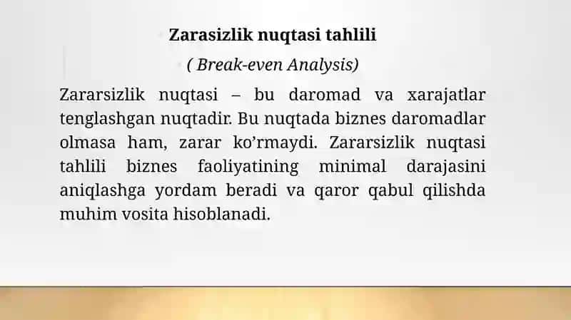 Zararsizlik nuqtasi tahlili va marjinal foyda 3