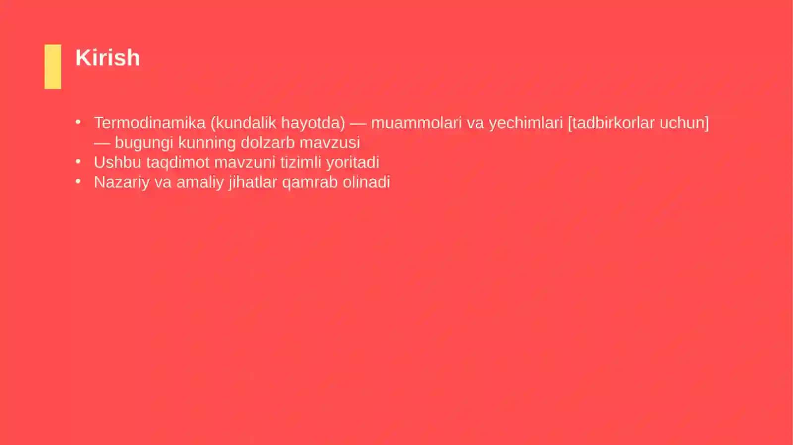 Termodinamika (kundalik hayotda) — muammolari va yechimlari [tadbirkorlar uchun] 3