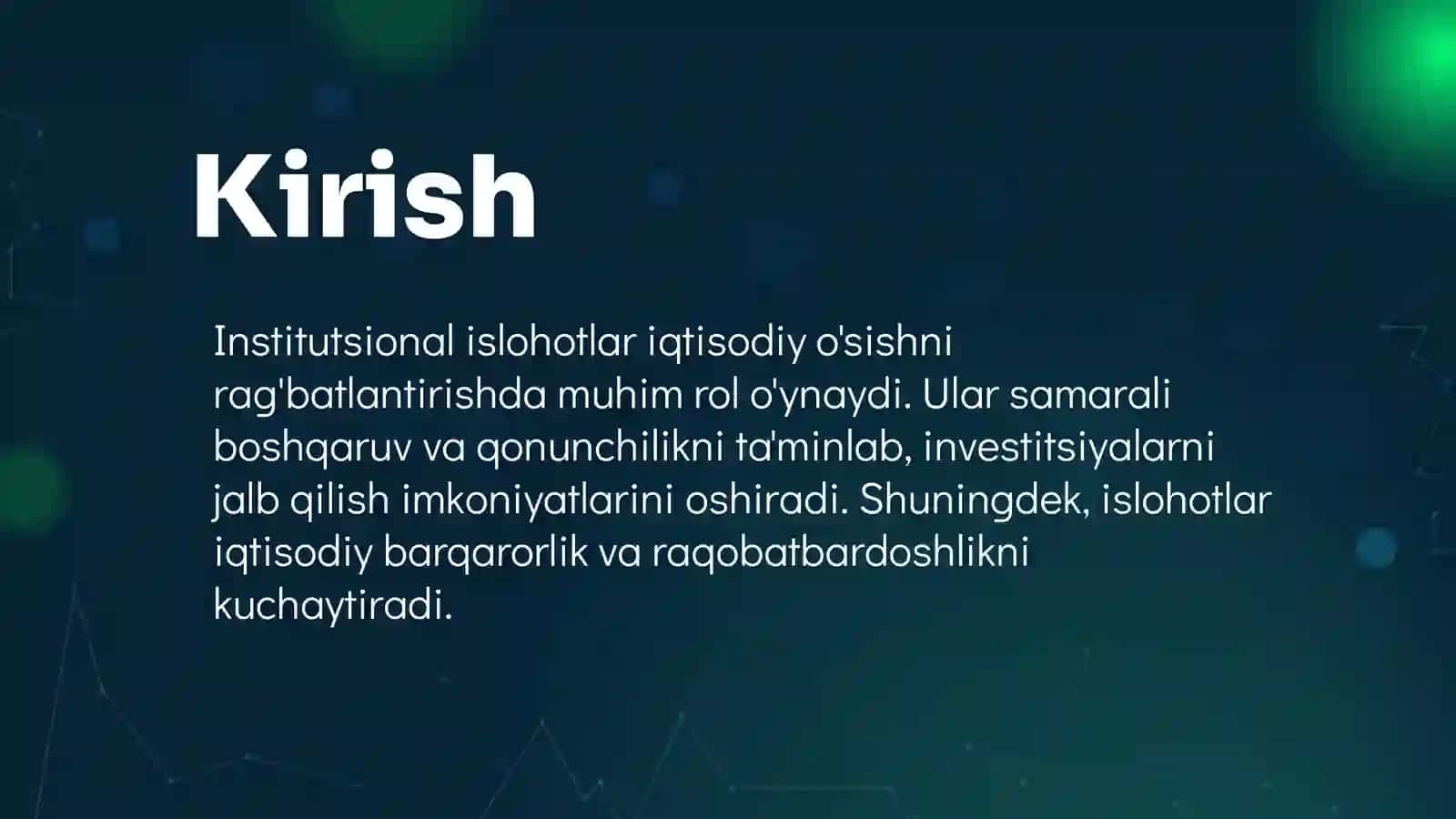 Institutsional islohotlarning iqtisodiy o‘sishga ta’siri: rivojlanayotgan mamlakatlar misolida tahlil 3