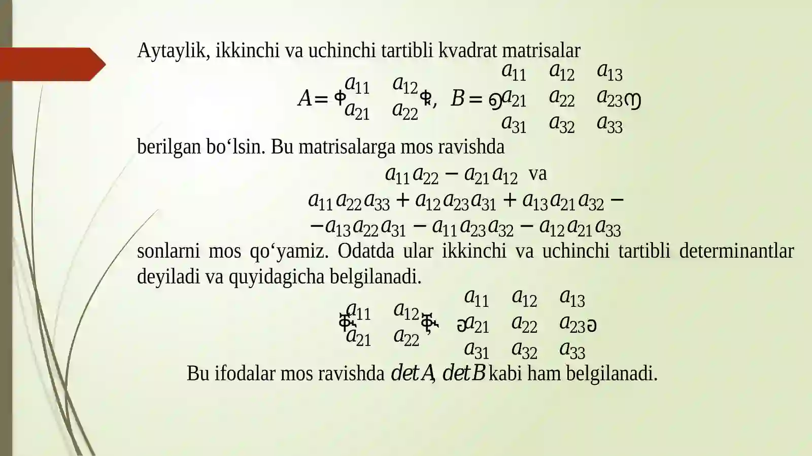 DETERMINANTLAR VA ULARNING XOSSALARI 3