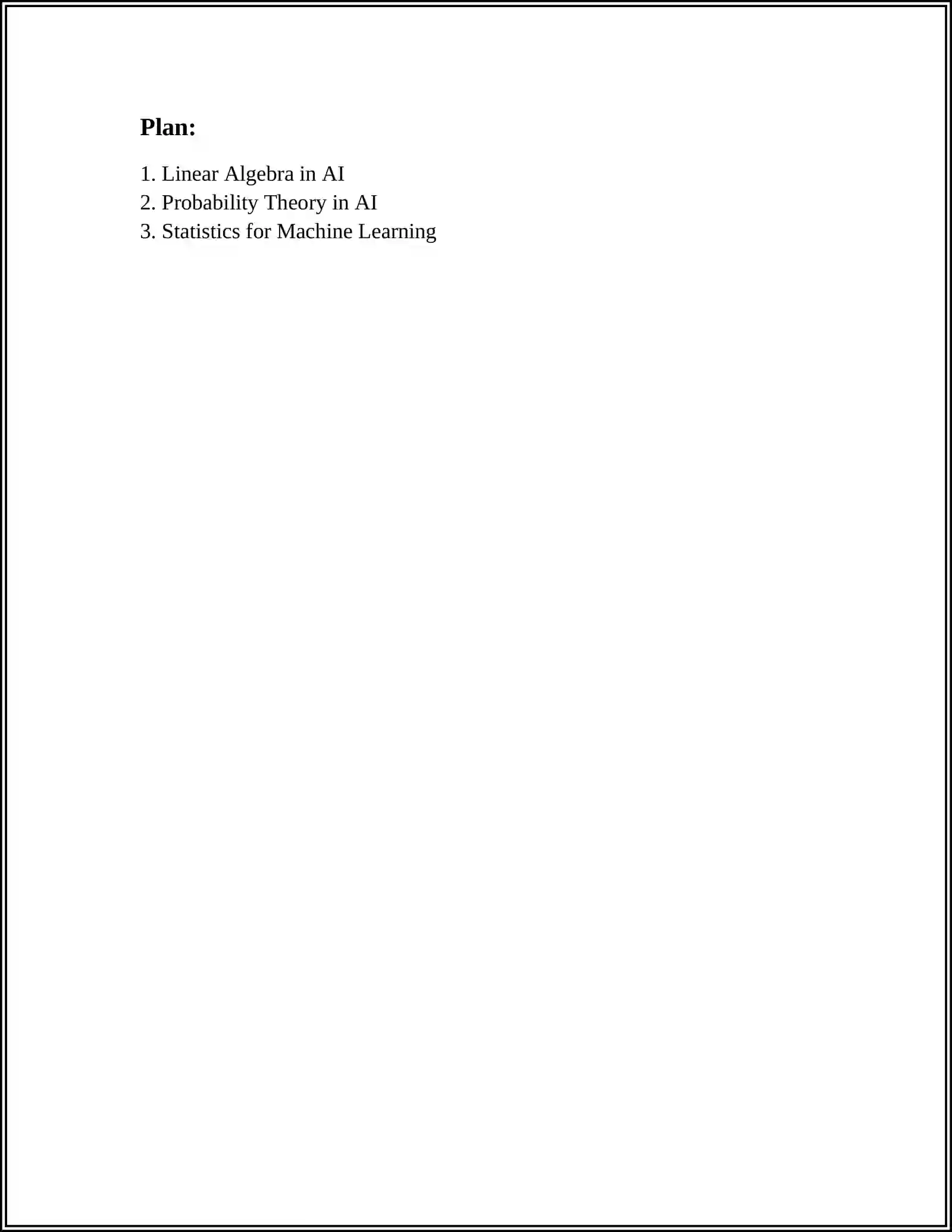 ARTIFICIAL INTELLIGENCE AND ITS MATHEMATICAL FOUNDATIONS 3