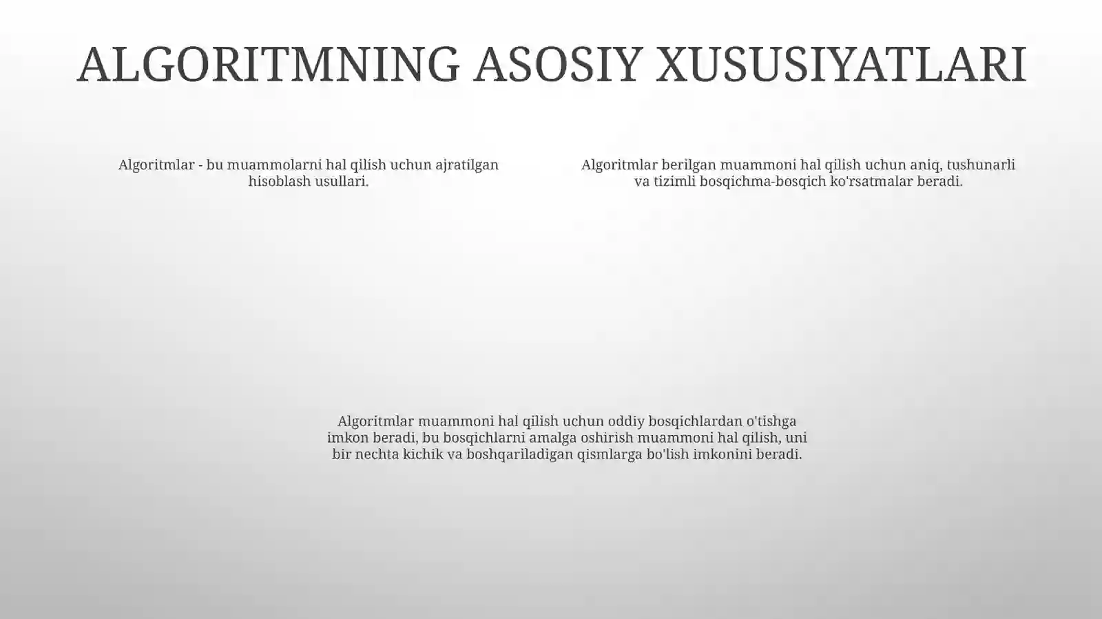 Algoritm Va Uning Asosiy Xususiyatlari 3