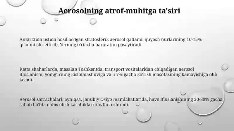 Aerozollarning ekologiyaga ta'siri va uni ishlab chiqarishdagi axamiyati 3