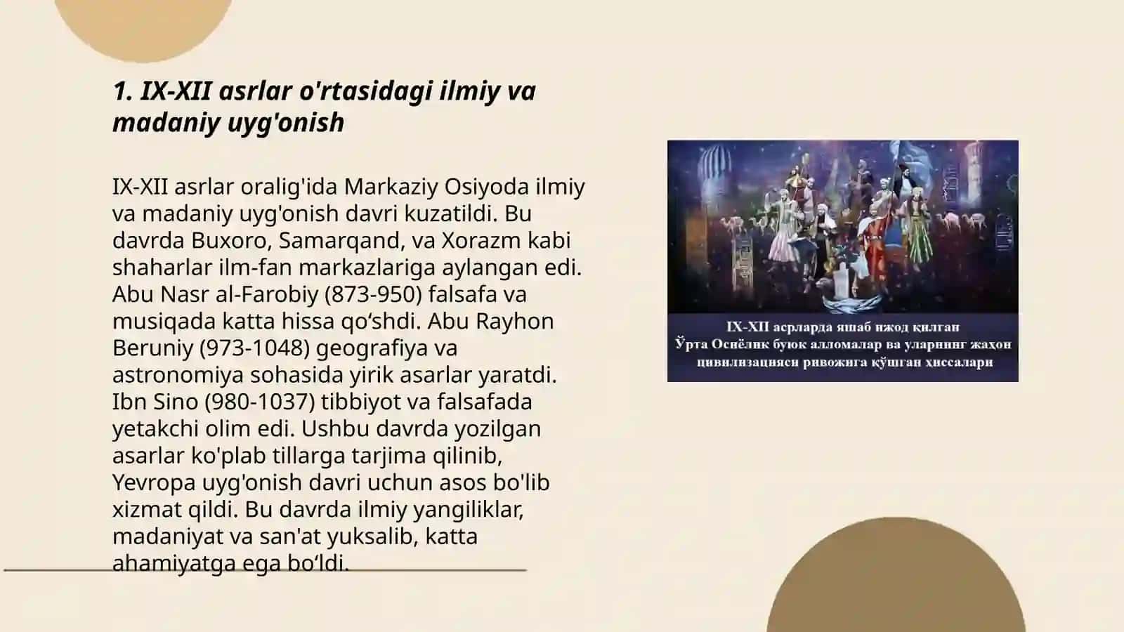 IX-XII ASRLARDA MAMLAKATIMIZ HUDUDIDA RO'Y BERGAN MADANIY UYG'ONISH (RENESSANS). BUYUK ALLOMALARNING JAHON SIVILIZATSIYASIGA QO'SHGAN HISSASI 3