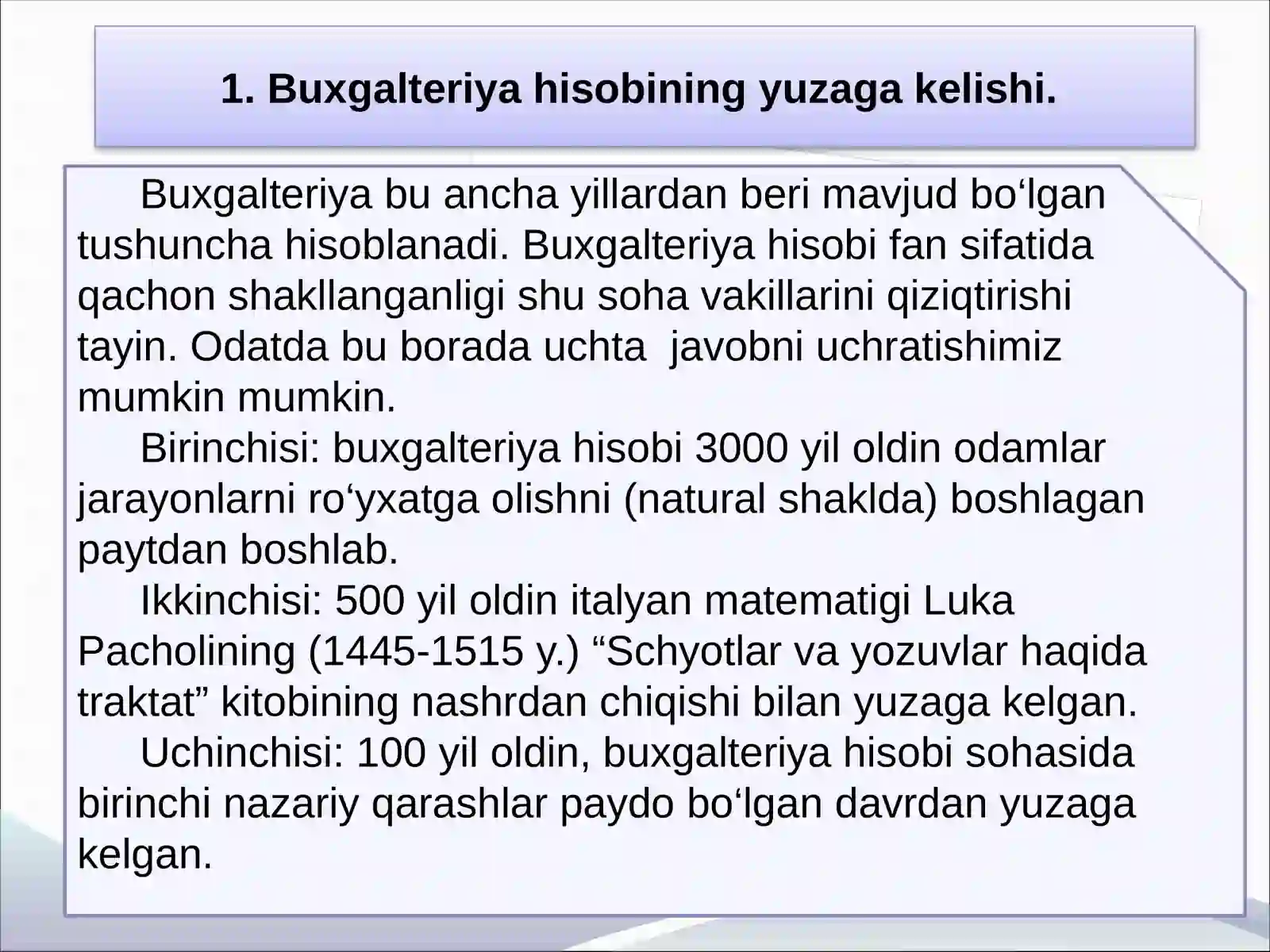 Buxgalteriya hisobining yuzaga kelishi 3