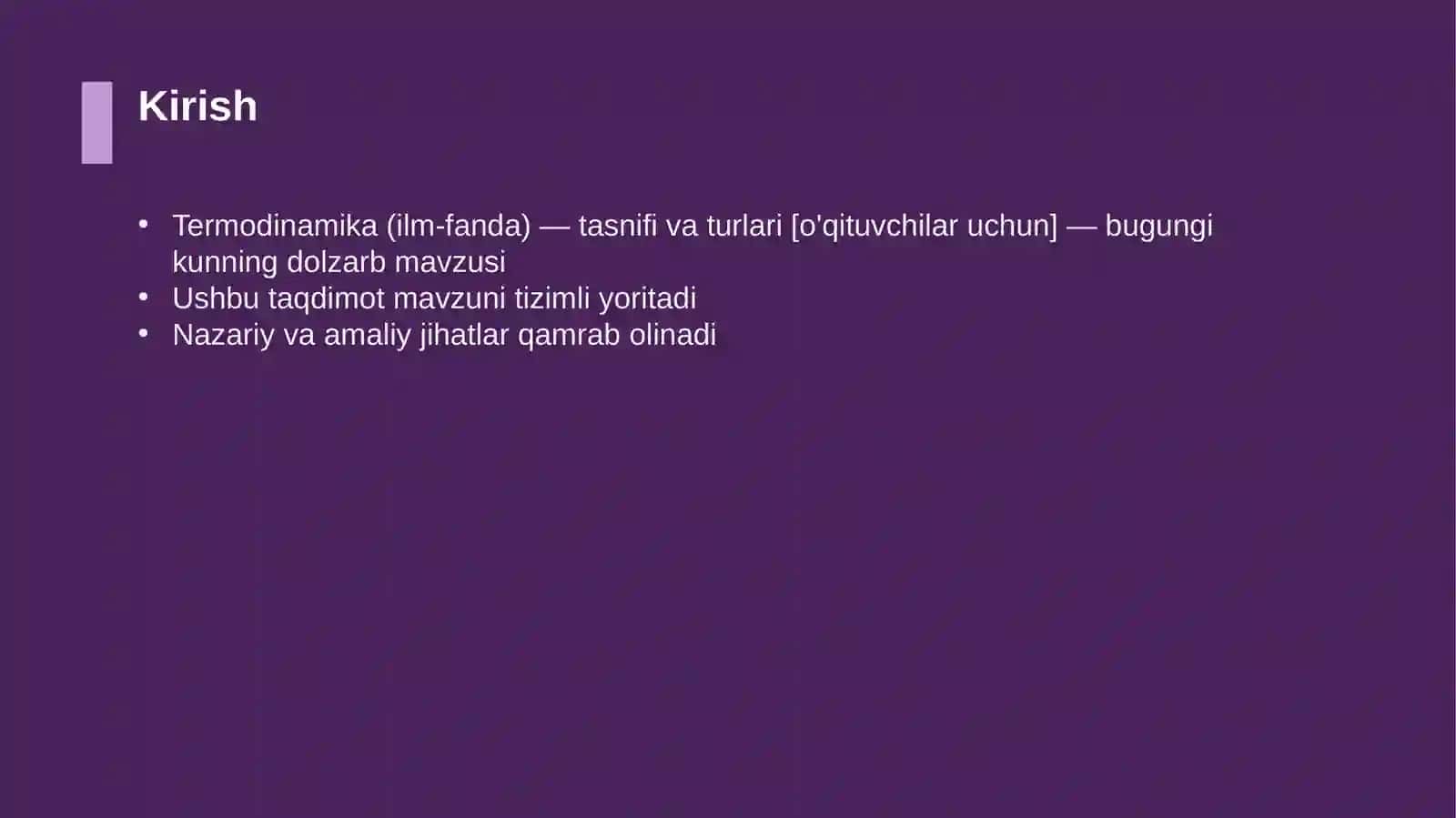 Termodinamika (ilm-fanda) — tasnifi va turlari [o'qituvchilar uchun] 3