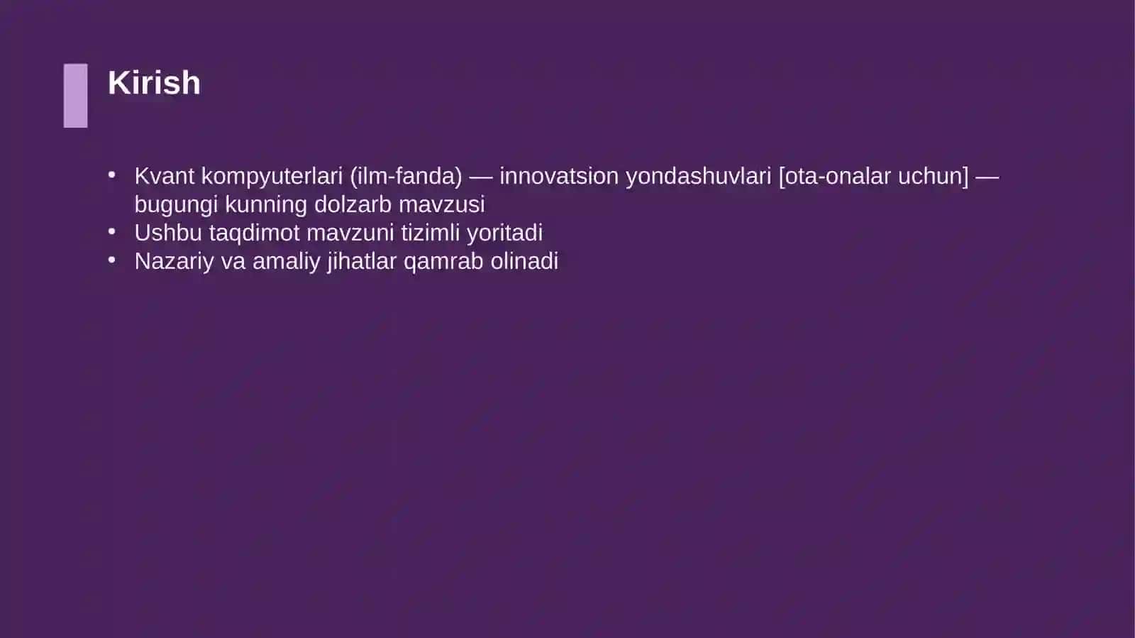 Kvant kompyuterlari (ilm-fanda) — innovatsion yondashuvlari [ota-onalar uchun] 3