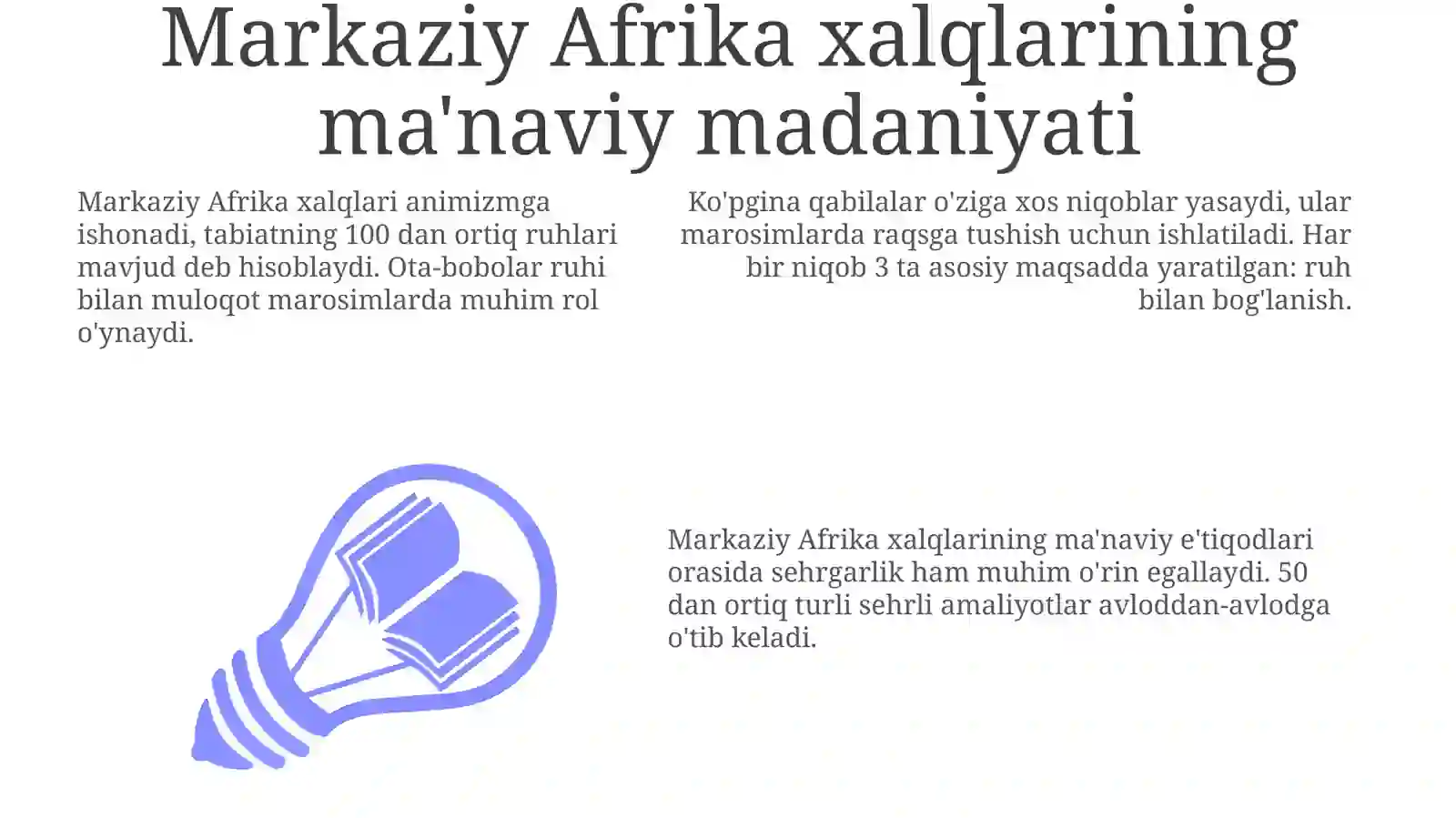 Markaziy Afrika xalqlari maʼnaviy madaniyati 3