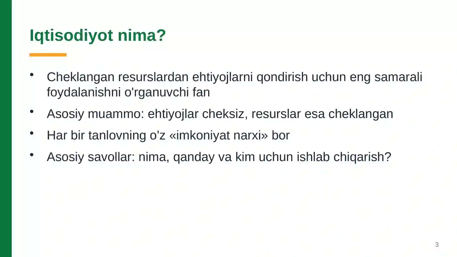 Iqtisodiyot nima? 3