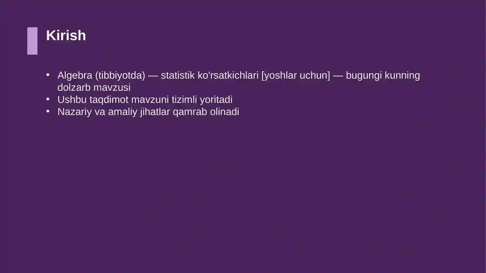 Algebra (tibbiyotda) — statistik ko'rsatkichlari [yoshlar uchun] 3