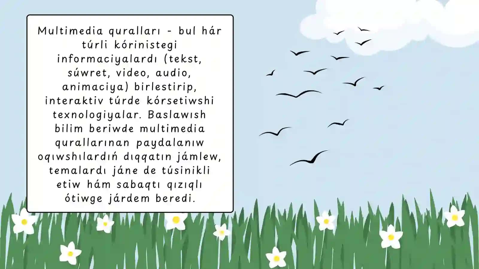Baslawısh Tálimi Multimedia Metodikası 3
