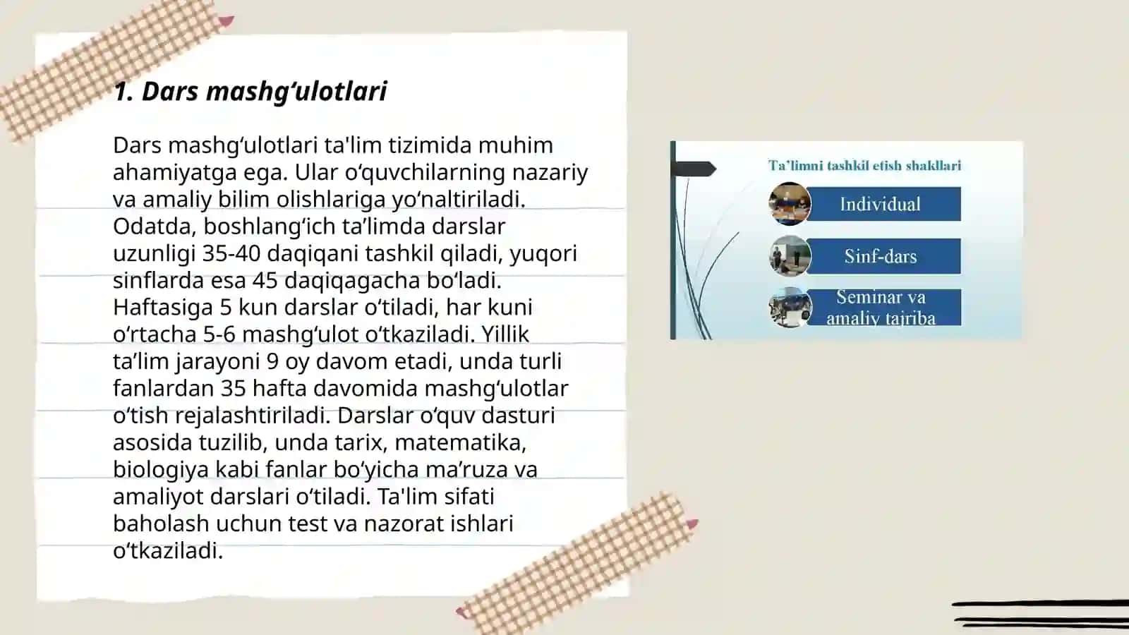 Ta'limni tashkil etish turlari va shakllari.Dars-ta'limni tashkil etishning asosiy shakli 3