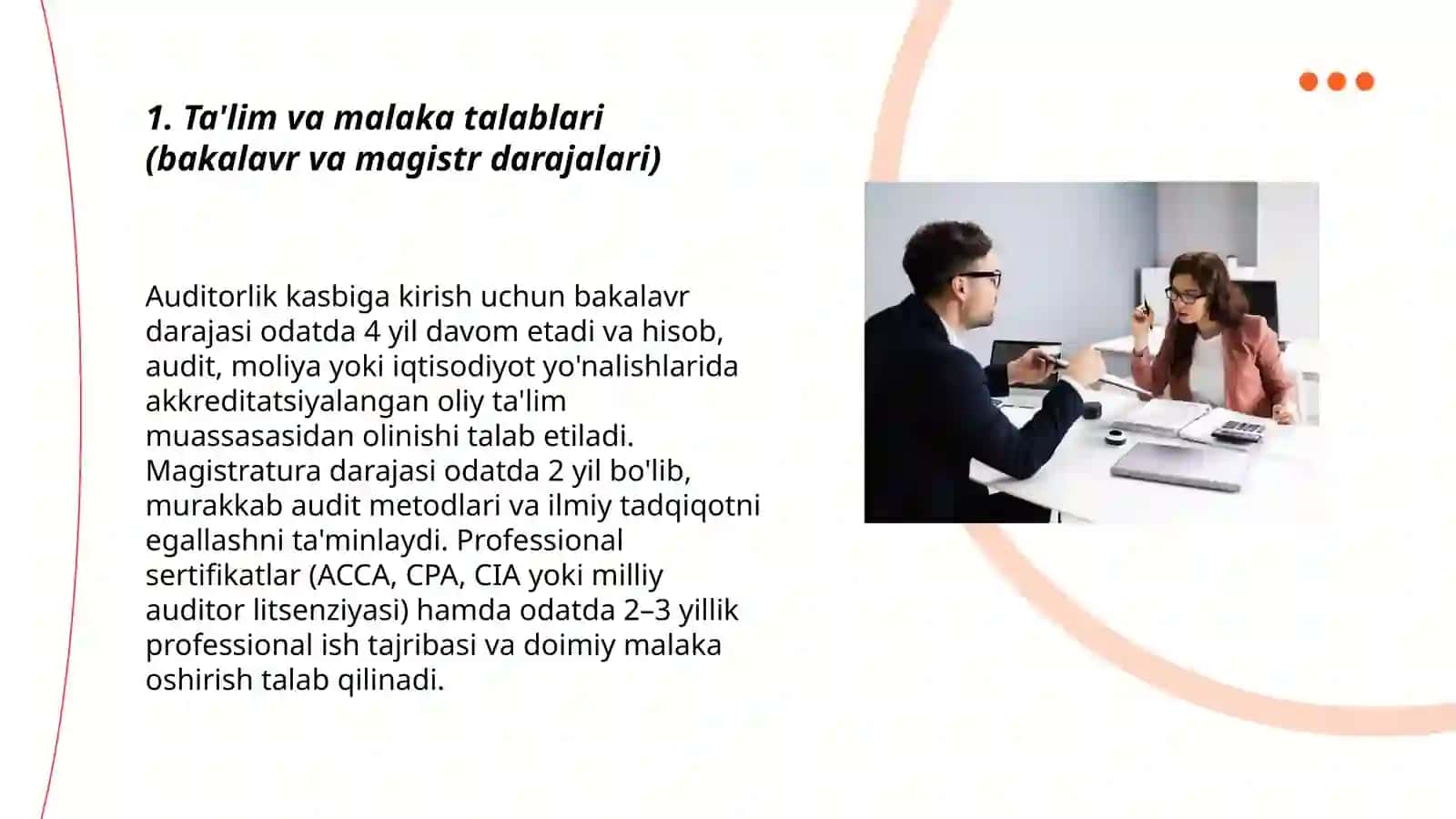 Auditorlik kasbiga qo'yiladigan talablar 3