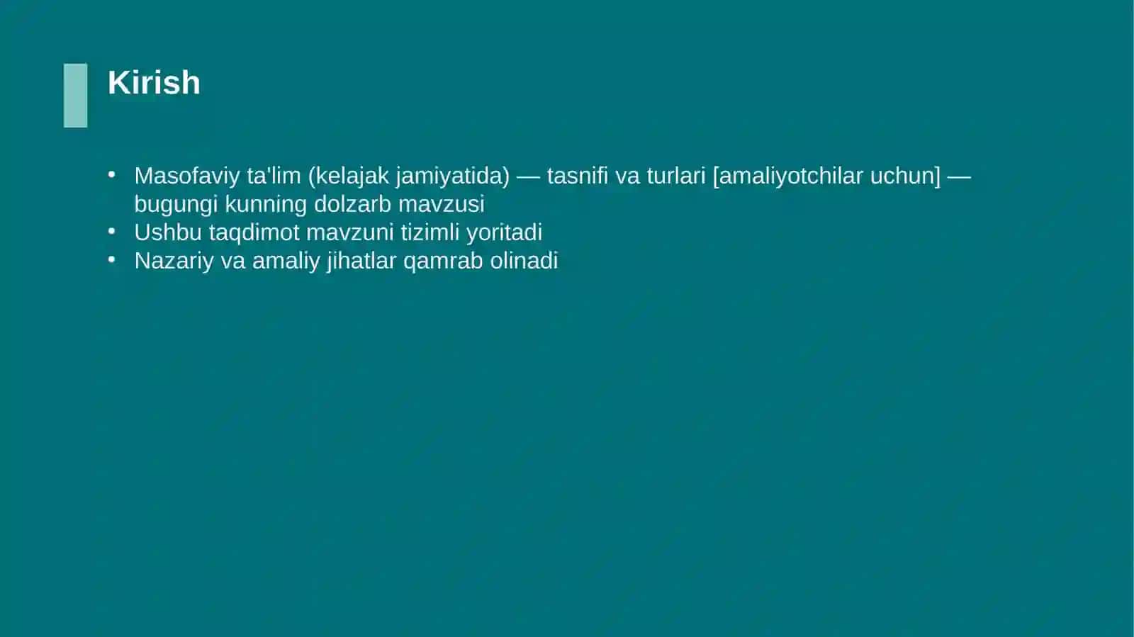 Masofaviy ta'lim (kelajak jamiyatida) — tasnifi va turlari [amaliyotchilar uchun] 3