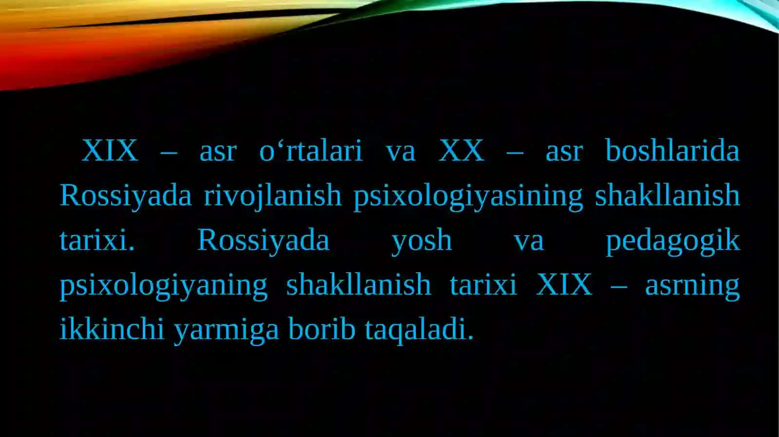 Rivojlanish Psixologiyasini Shakllanishi 3