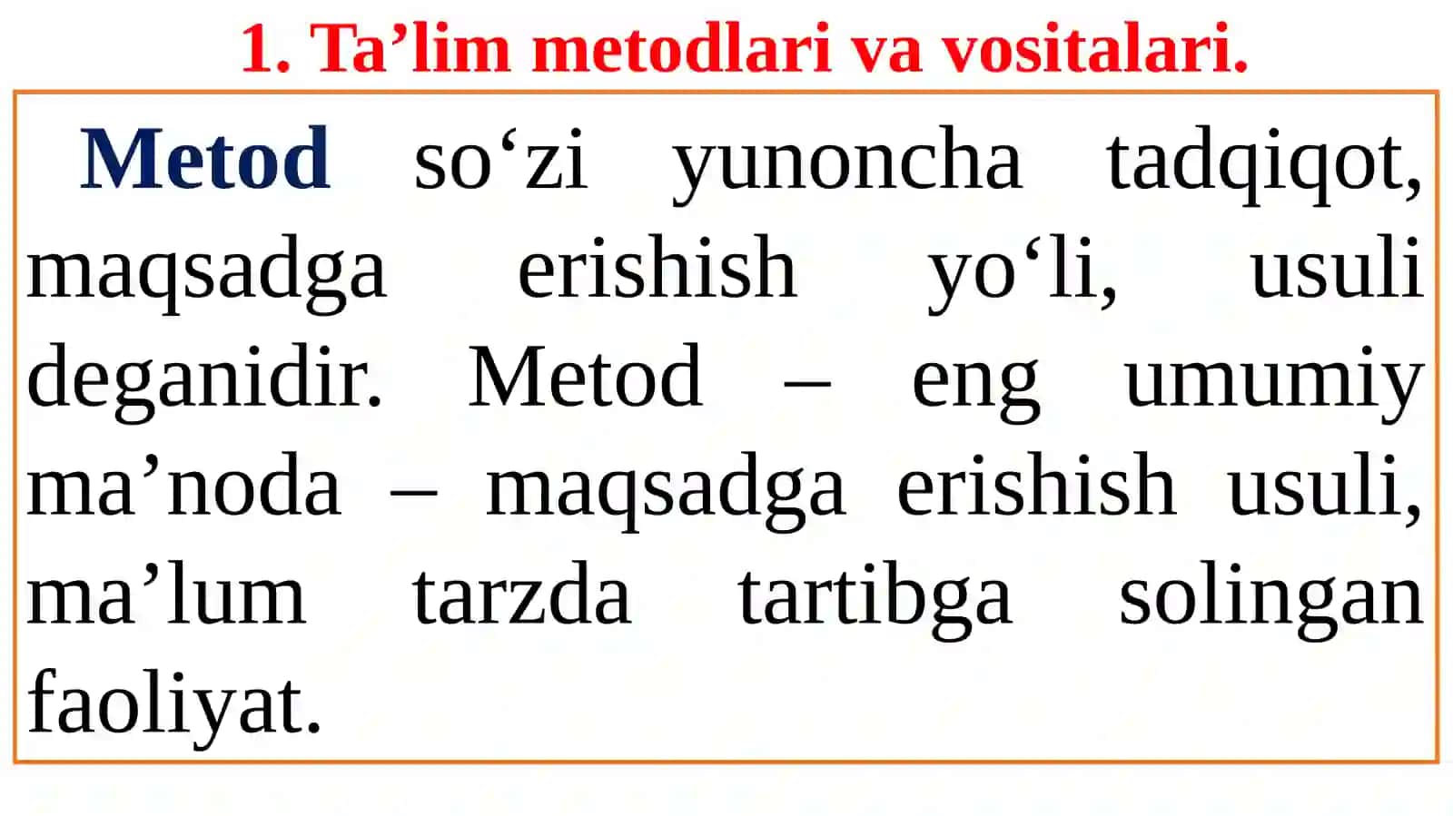 TA’LIM METODLARI VA VOSITALARI 3