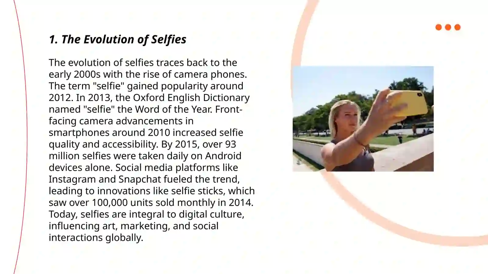 The selfie 3