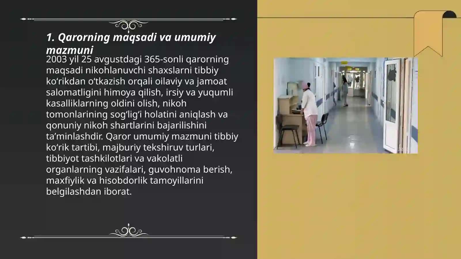 2003 yil 25 avgustdagi nikohlanuvchi shaxslarni tibbiy koʻrikdan oʻtkazish toʻgʻrisida 365.sonli qaror mazmuni 3