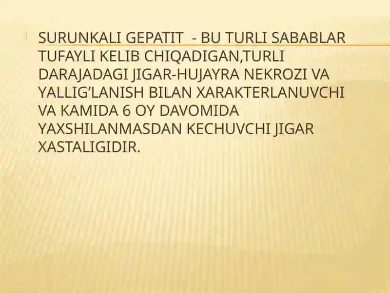 KEKSA VA QARI YOSHDAGI BEMORLARDA SURUNKALI GEPATIT,JIGAR SIRROZI,SURUNKALI GASTRIT,OSHQOZON VA O’N IKKI BARMOQLI ICHAK YARA KASALLIKLARINING O’ZIGA XOS KECHISHI VA GERIATRIK BEMORLARNI PARVARISHlashda hamshiralik jarayoni 3