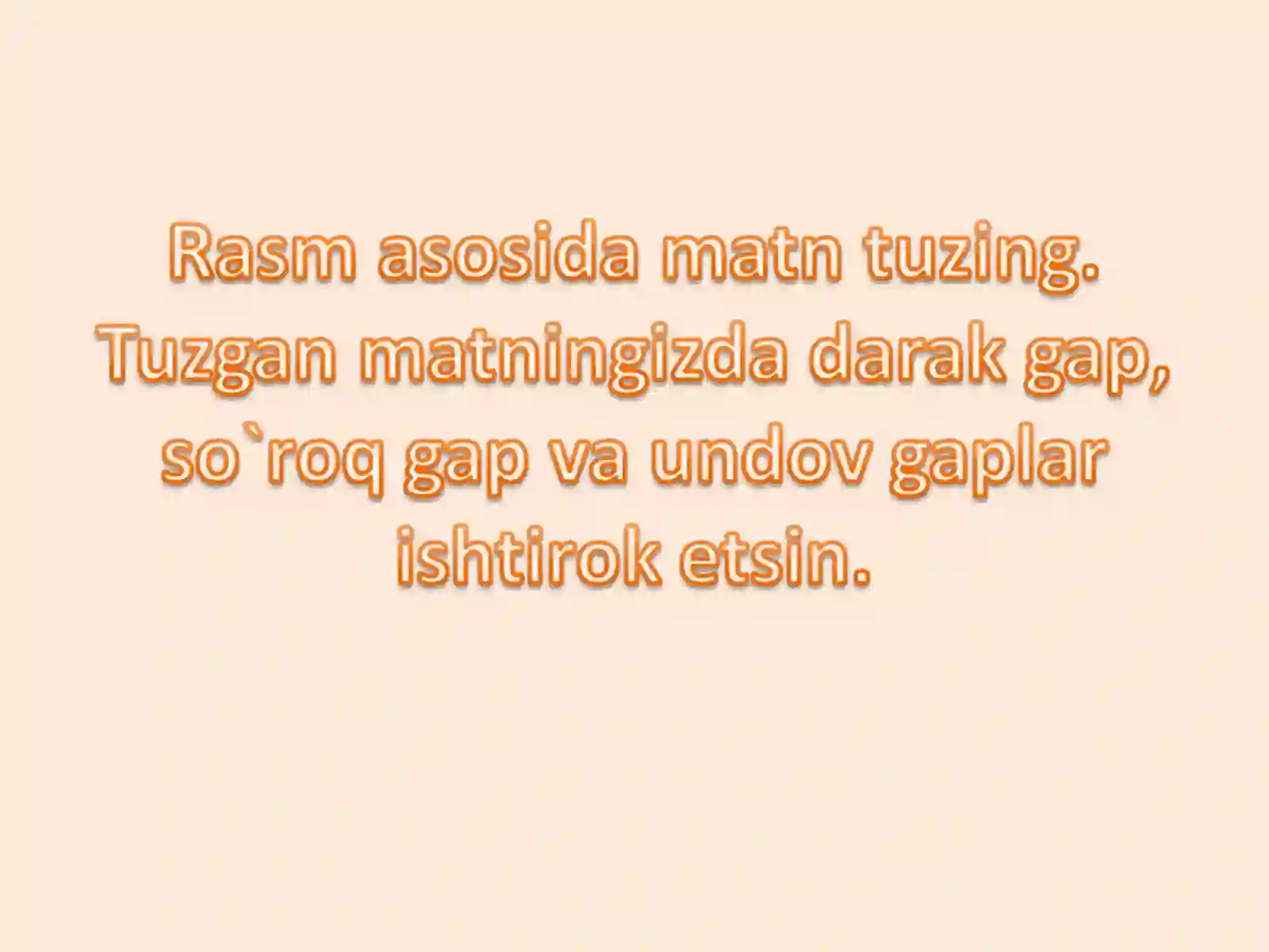 "Gap va so’z" Dars ishlanmasi 3