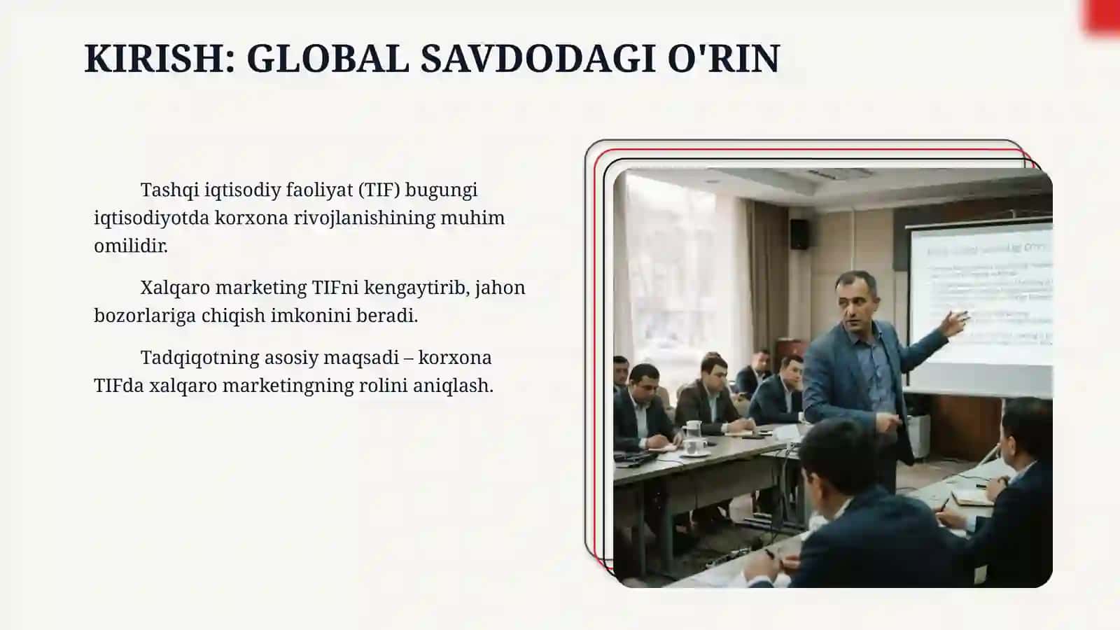 Korxona tashqi iqtisodiy faoliyatining rivojlanishida xalqaro marketingning 3