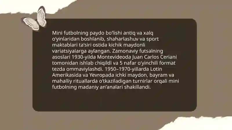 Mini futbolning paydo boʻlishi va rivojlanishi 3
