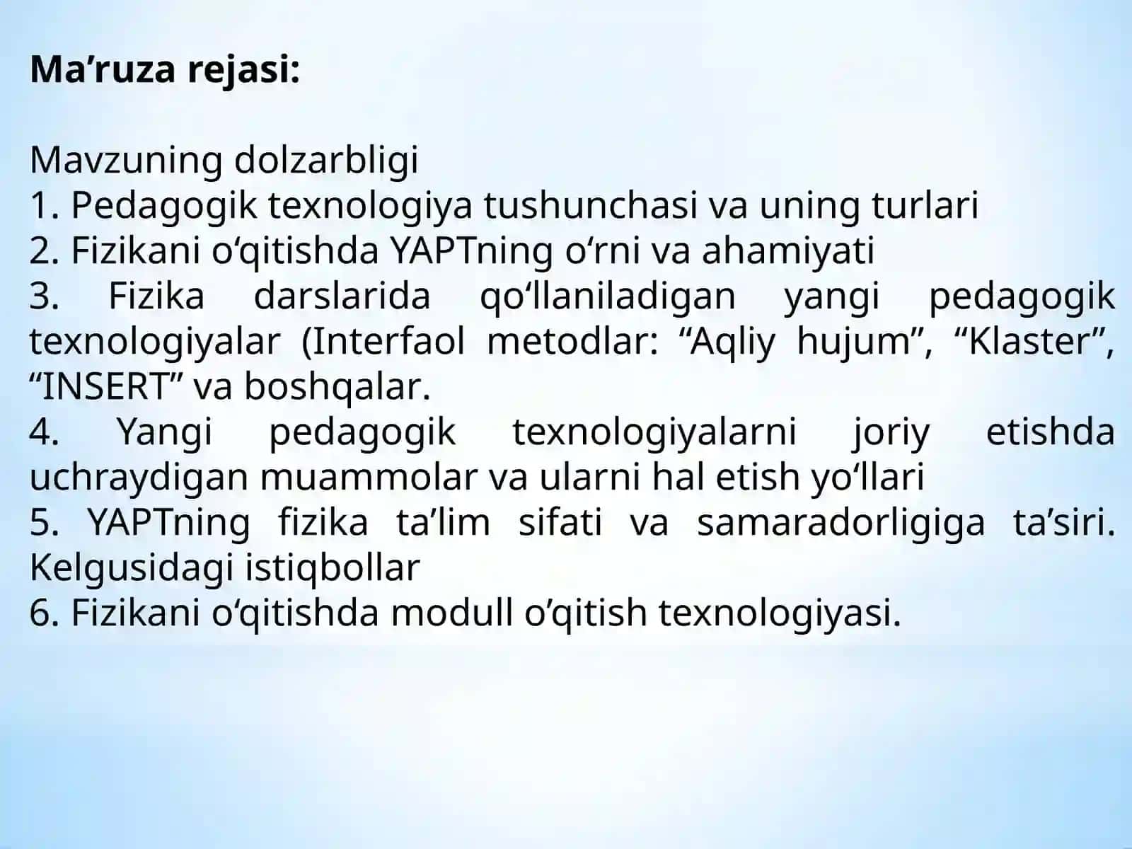 Fizikani o‘qitish jarayonida yangi pedagogik texnologiya. YAPTning mazmuni va vazifalari. Modulli o‘qitish 3