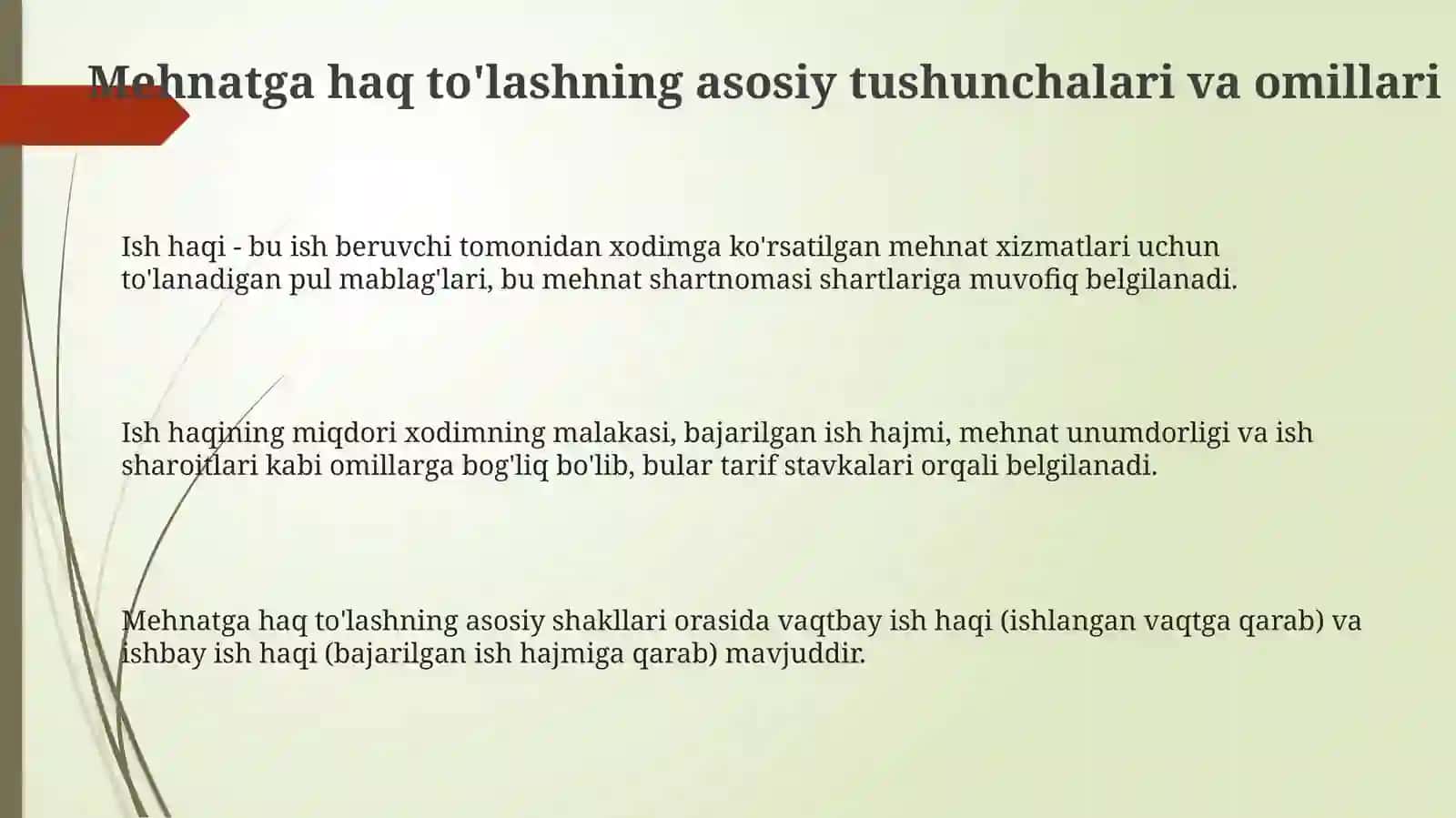 Mehnatga haq to'lashning asosiy tushunchalari va omillari 3