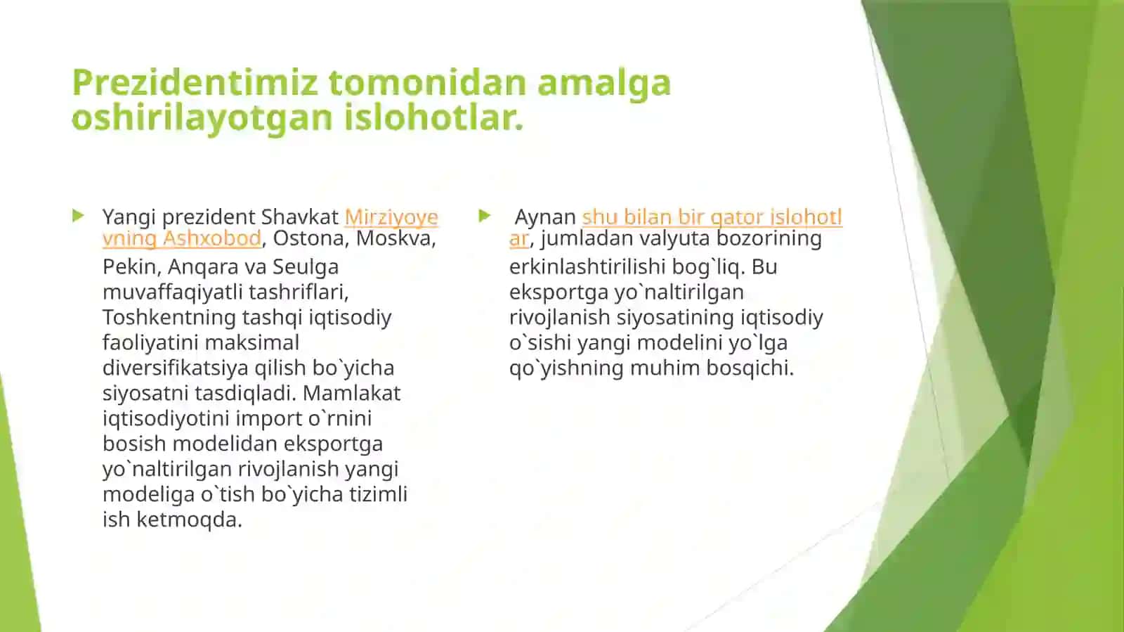 Prezidentimiz tomonidan amalga oshirilayotgan islohotlar 3