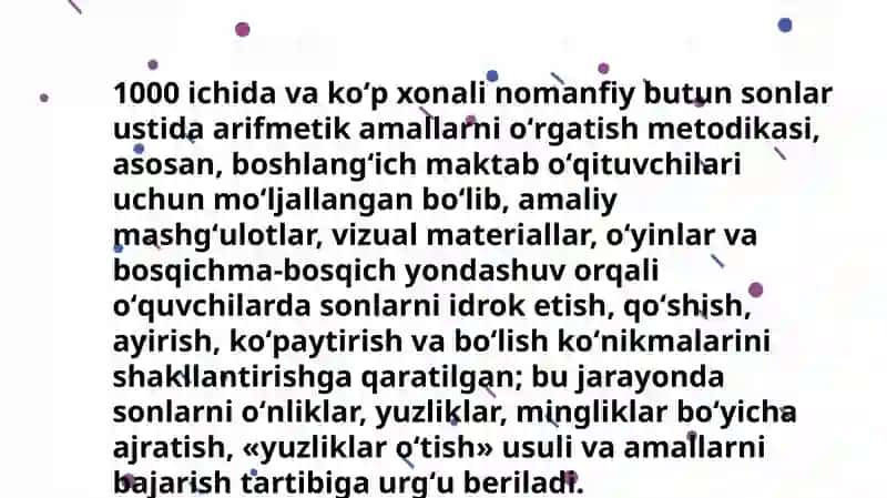 1000 ichida va koʻp xonali nomanfiy butun sonlar ustida arifmetik amallarni oʻrgatish metodikasi 3