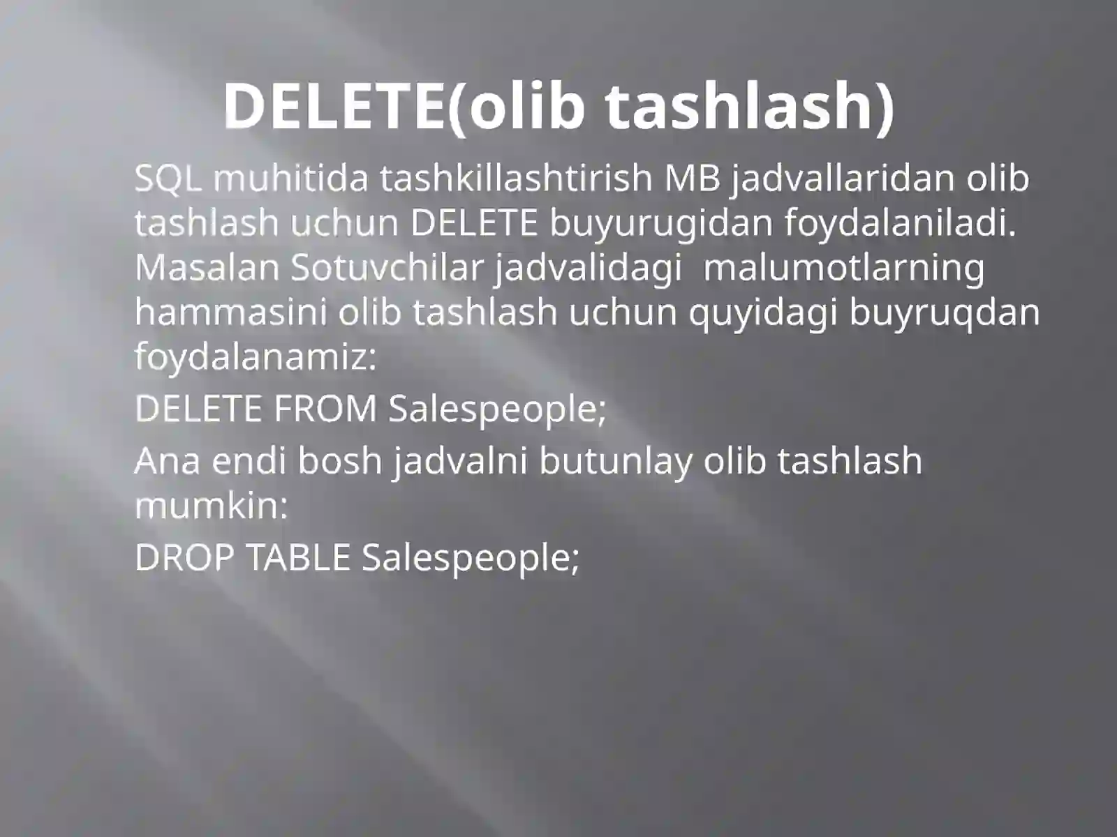 SQL serverda Update, Delete so‘rovlari va ularning vazifalari 3