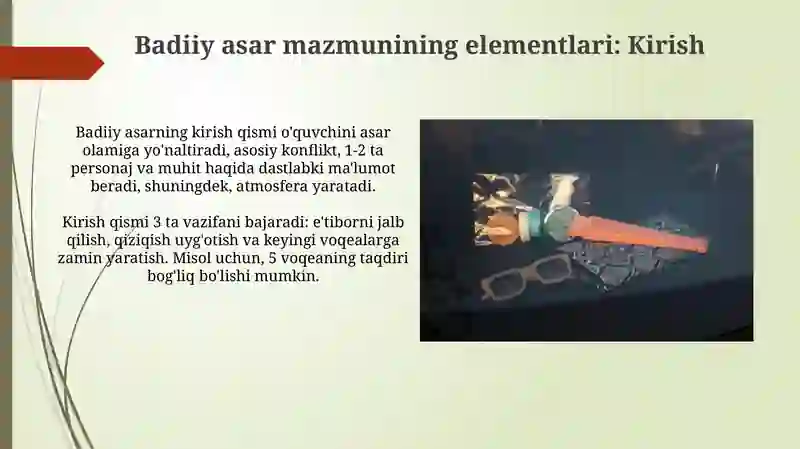 Badiiy asar mazmunining elementlari: Kirish 3