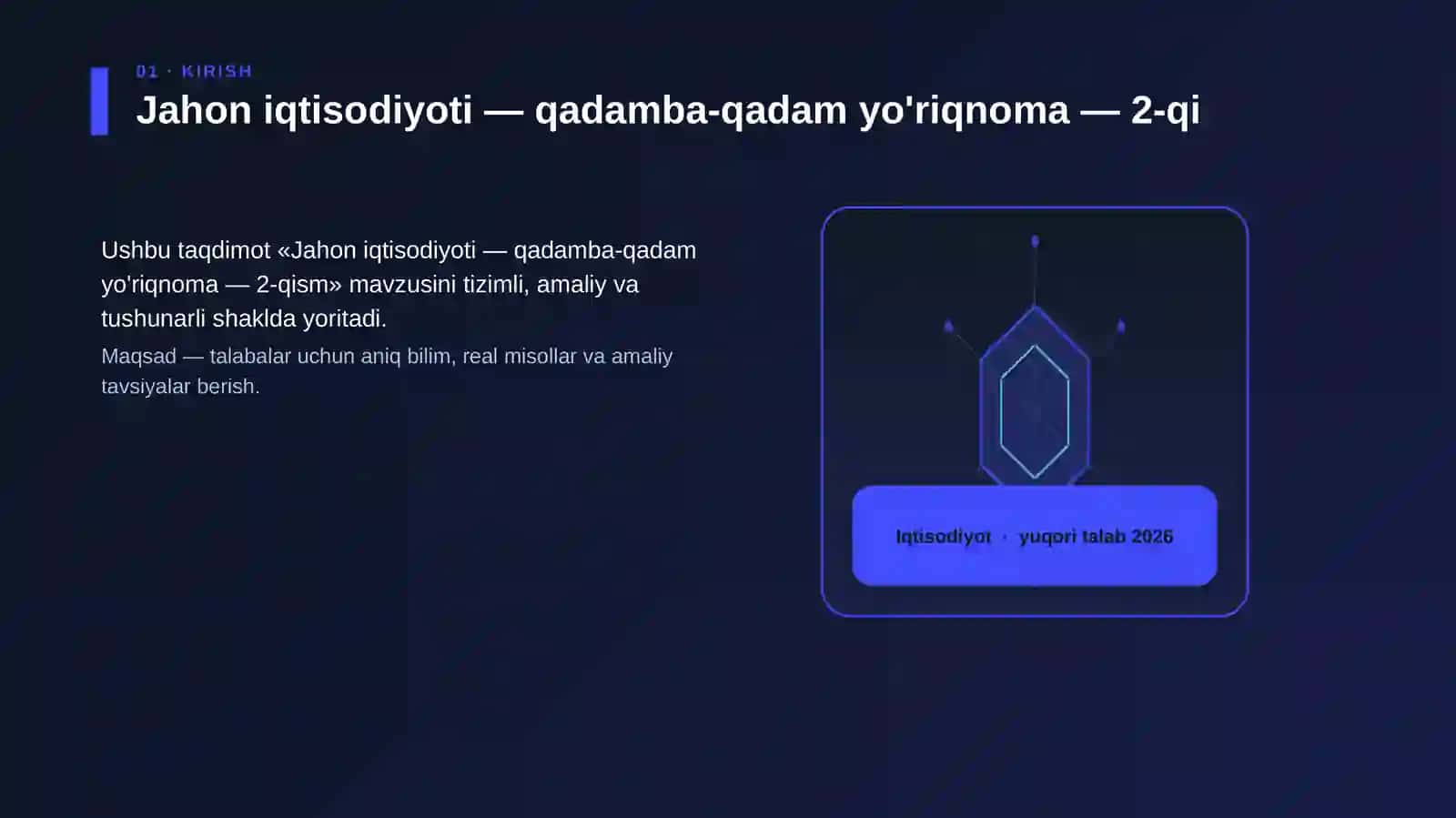 Jahon iqtisodiyoti — qadamba-qadam yo'riqnoma — 2-qism 3