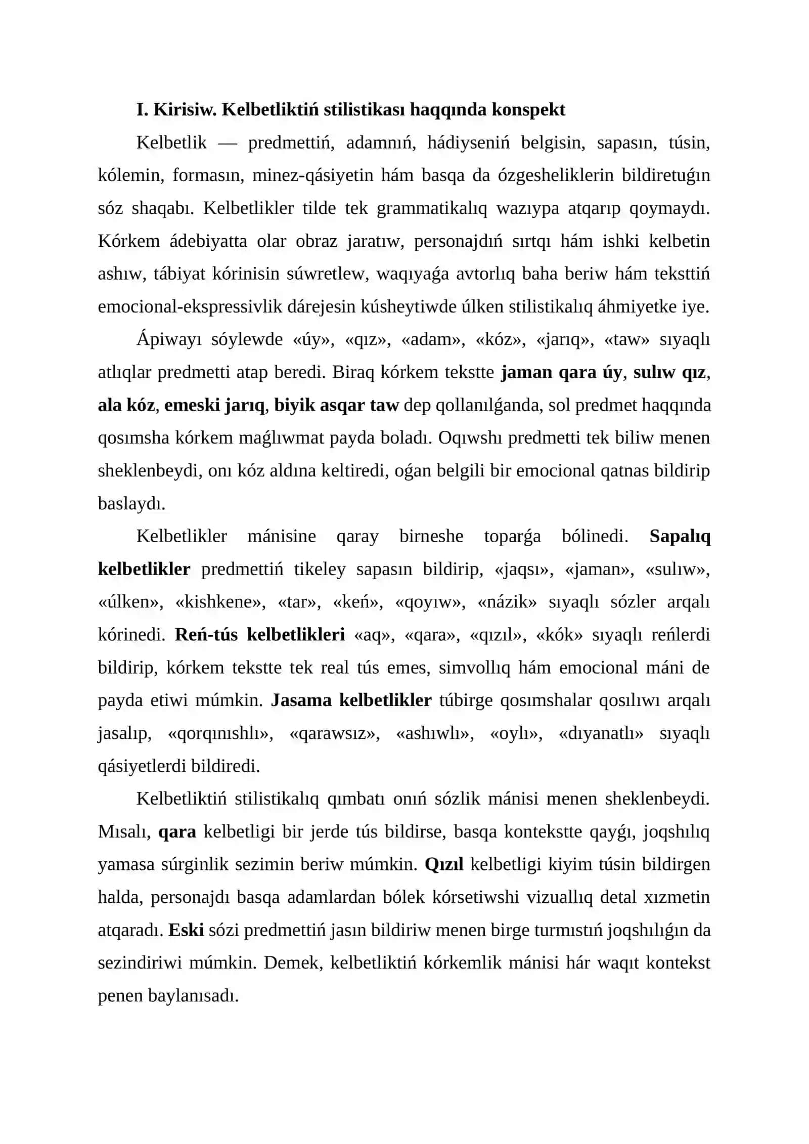 QARAQALPAQ TILI, Kelbetliktiń stilistikası 3