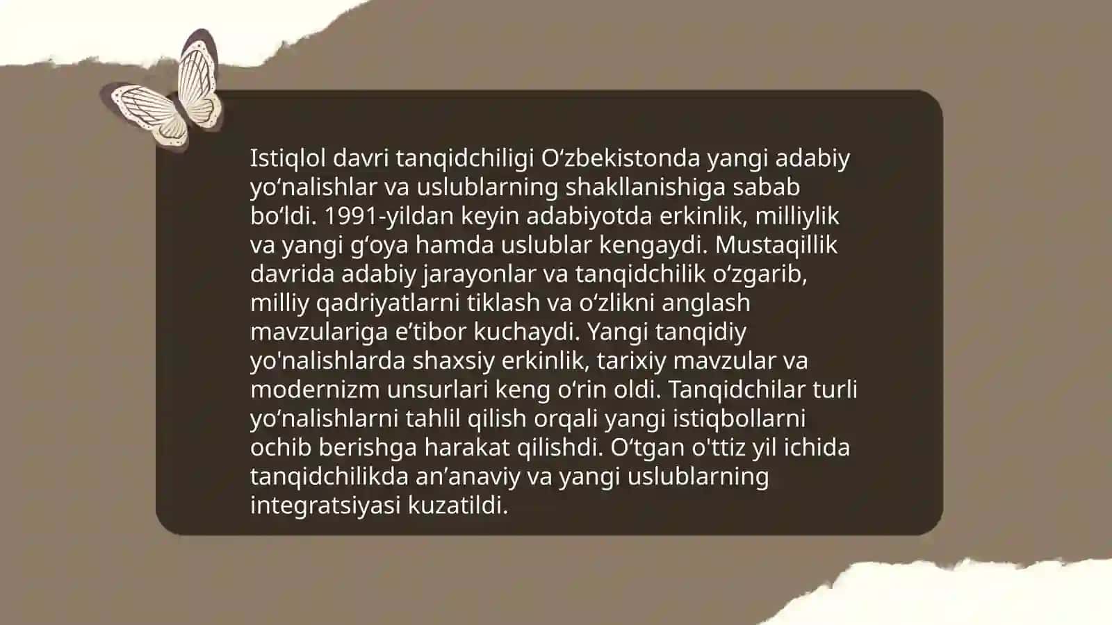 Istiqlol davri tanqidchiligi Oʻzbekistonda yangi adabiy yoʻnalishlar va uslublarning shakllanishiga sabab boʻldi 3