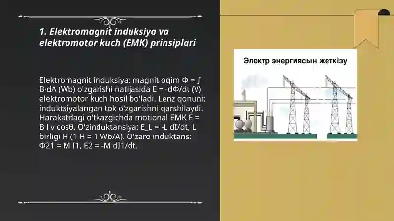 Elektr energiya ishlab chiqarish,uzatish va taqsimlash jarayonlarining fizik asoslari 3