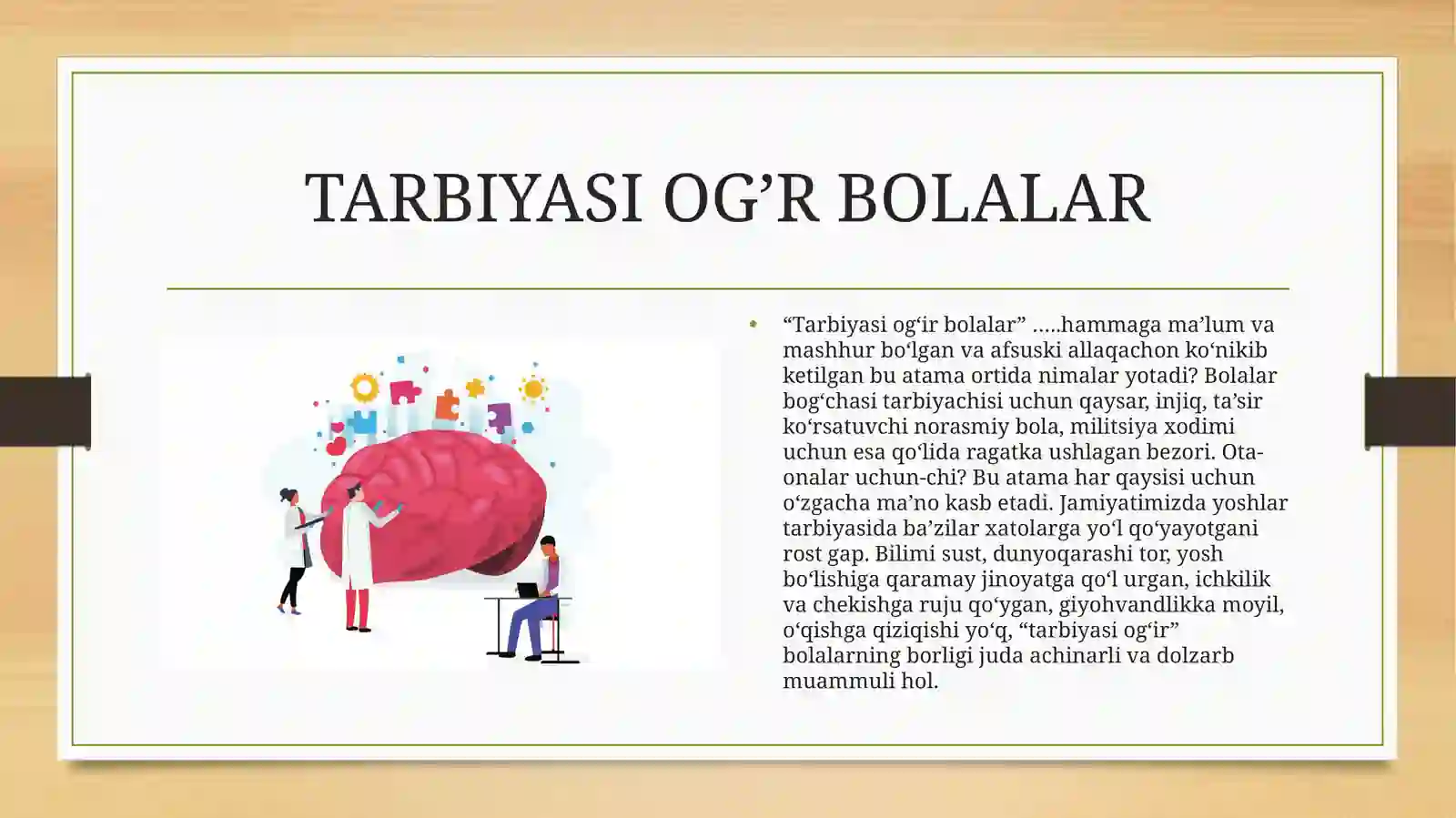 “TARBIYASI QIYIN”BOLALAR BILAN ISHLASHNING PSIXOLOGIK ASOSLARI 3