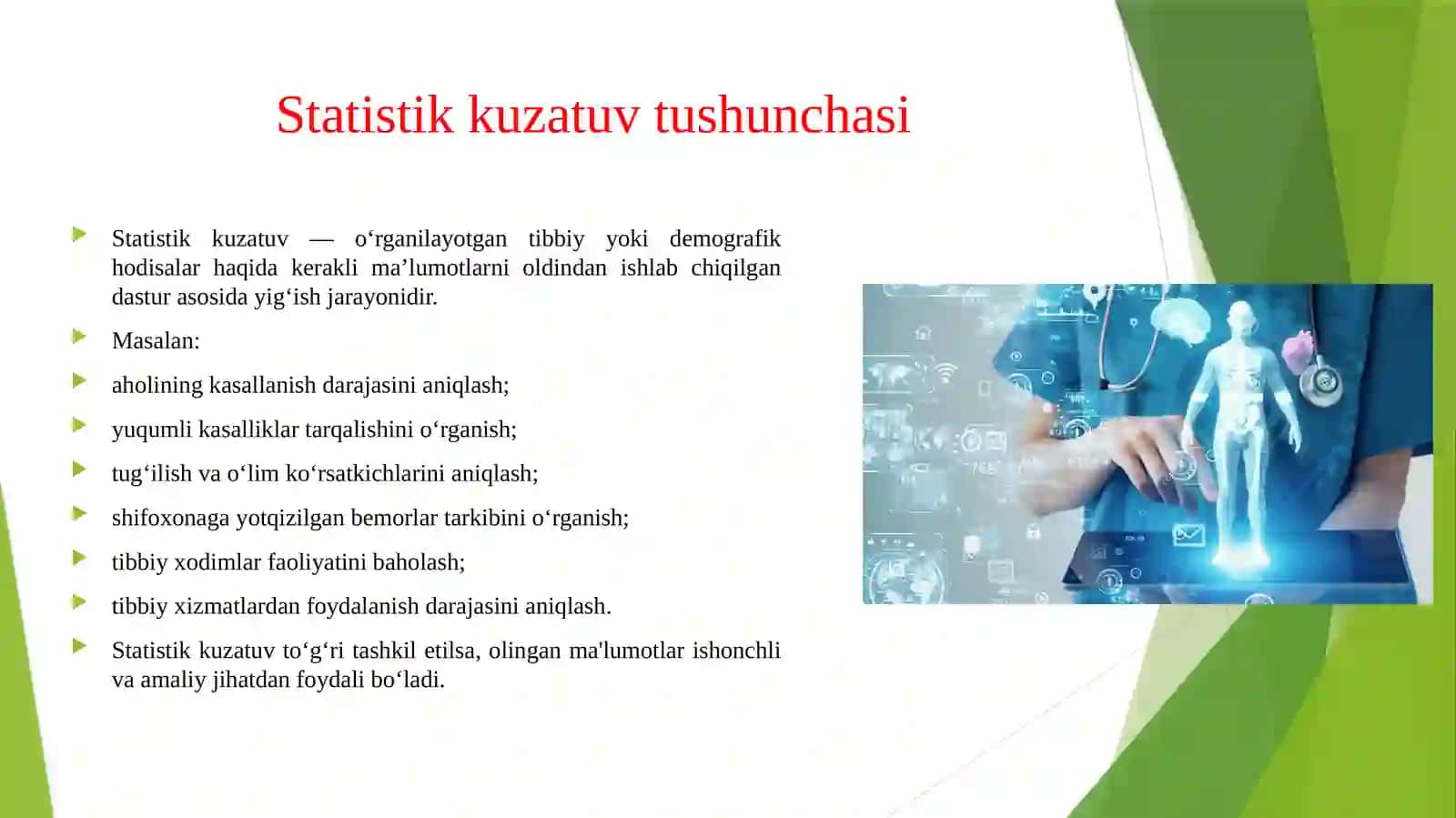 Sog‘liqni saqlashda statistik kuzatuv turlari.Statistik ma’lumotlarni yig‘ish va ishlash usullari 3