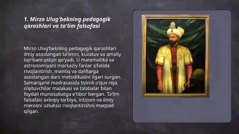 Mirzo Ulug'bekning pedagogik qarashlari va ta'lim falsafasi 3