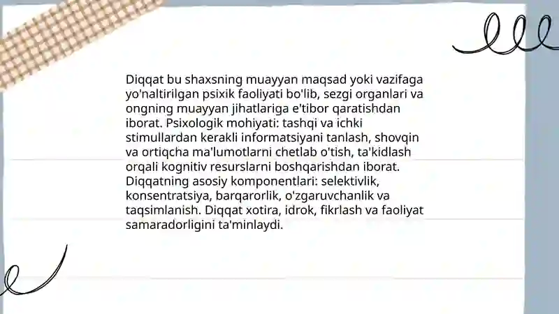 Diqqat turlari va uning xususiyatlari 3