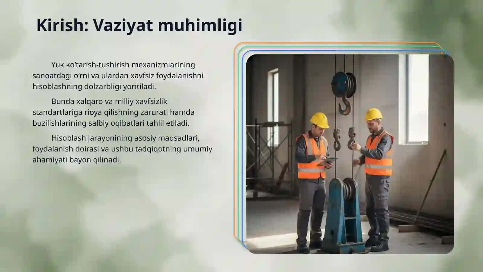 Yuk ko‘tarish-tushirish mexanizmlaridan xavfsiz foydalanishni hisoblash. 3