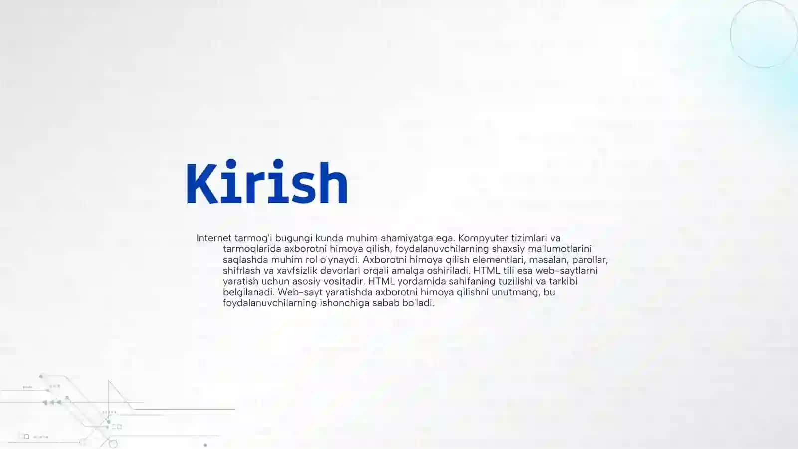 Internet tarmog'i. Kompyuter tizimlari va tarmoqlarida axborotni himoya qilish elementlari va ob'ektlari. HTML tili. Web-sayt yaratish. 3