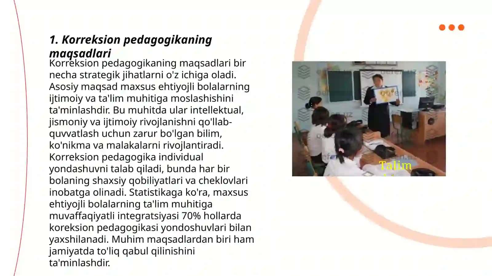 Korreksion Pedagogikasi: Maqsadlari, Vazifalari, Metodlari 3