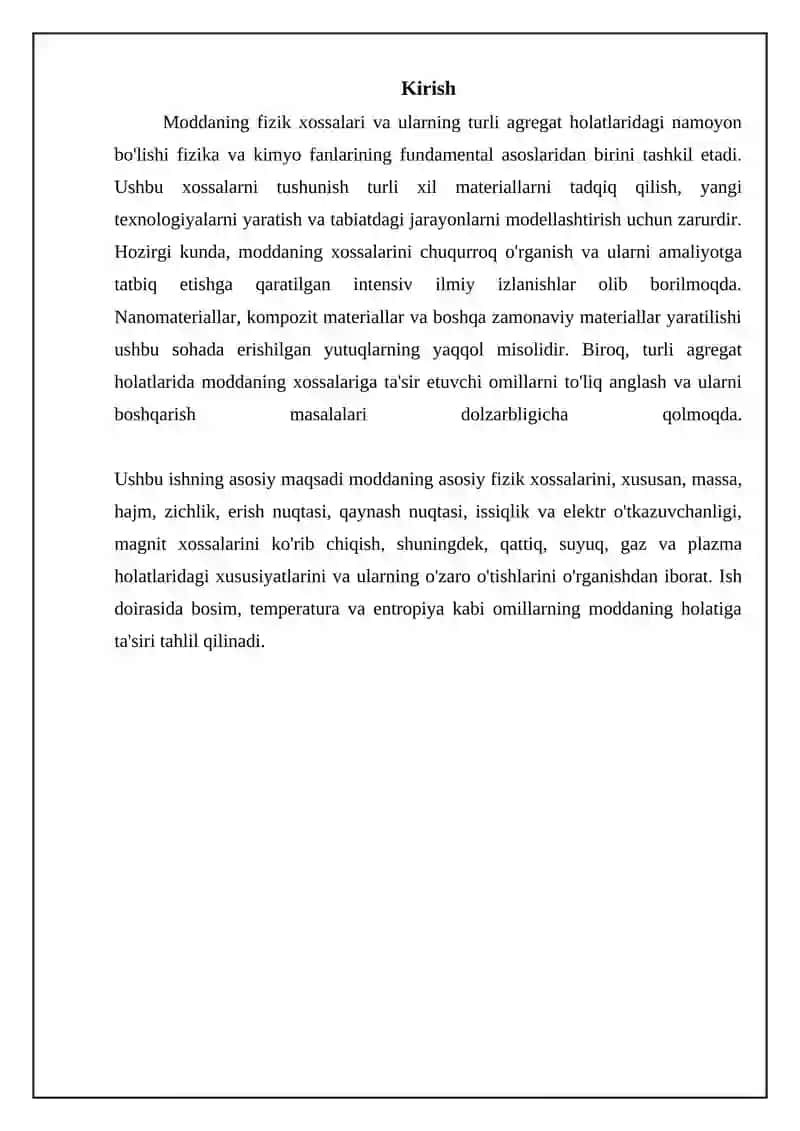 Materiyaning asosiy fizikaviy xossalari va uning turli agregatholatlaridagi xususiyatlari 3