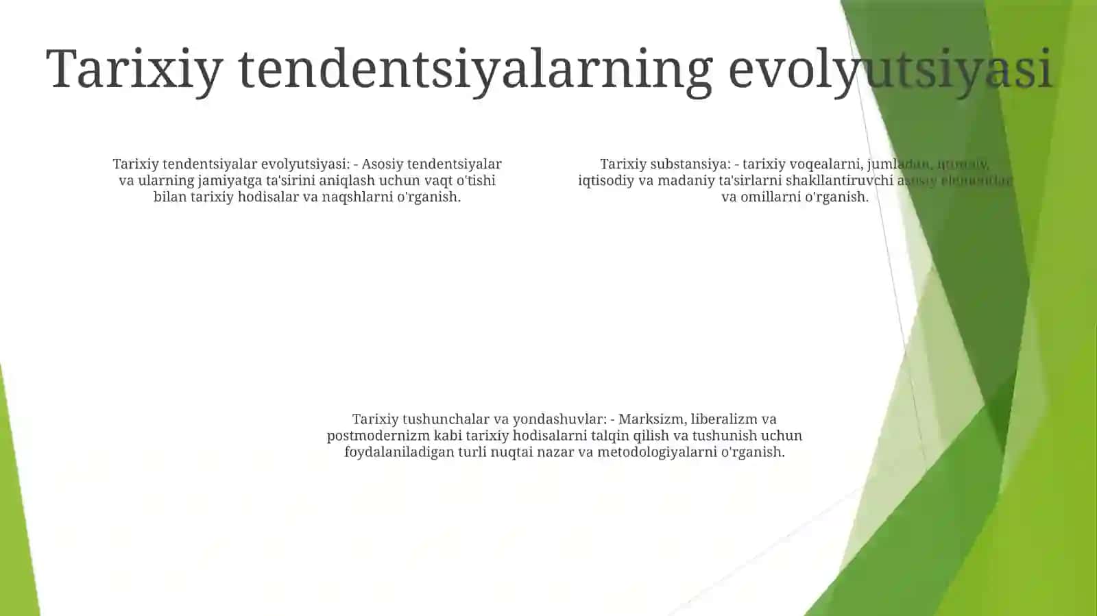 Jamiyat Taraqqiyotida Tarixning Mazmuni, Yo'Nalishlari Va Kontseptsiyalari 3